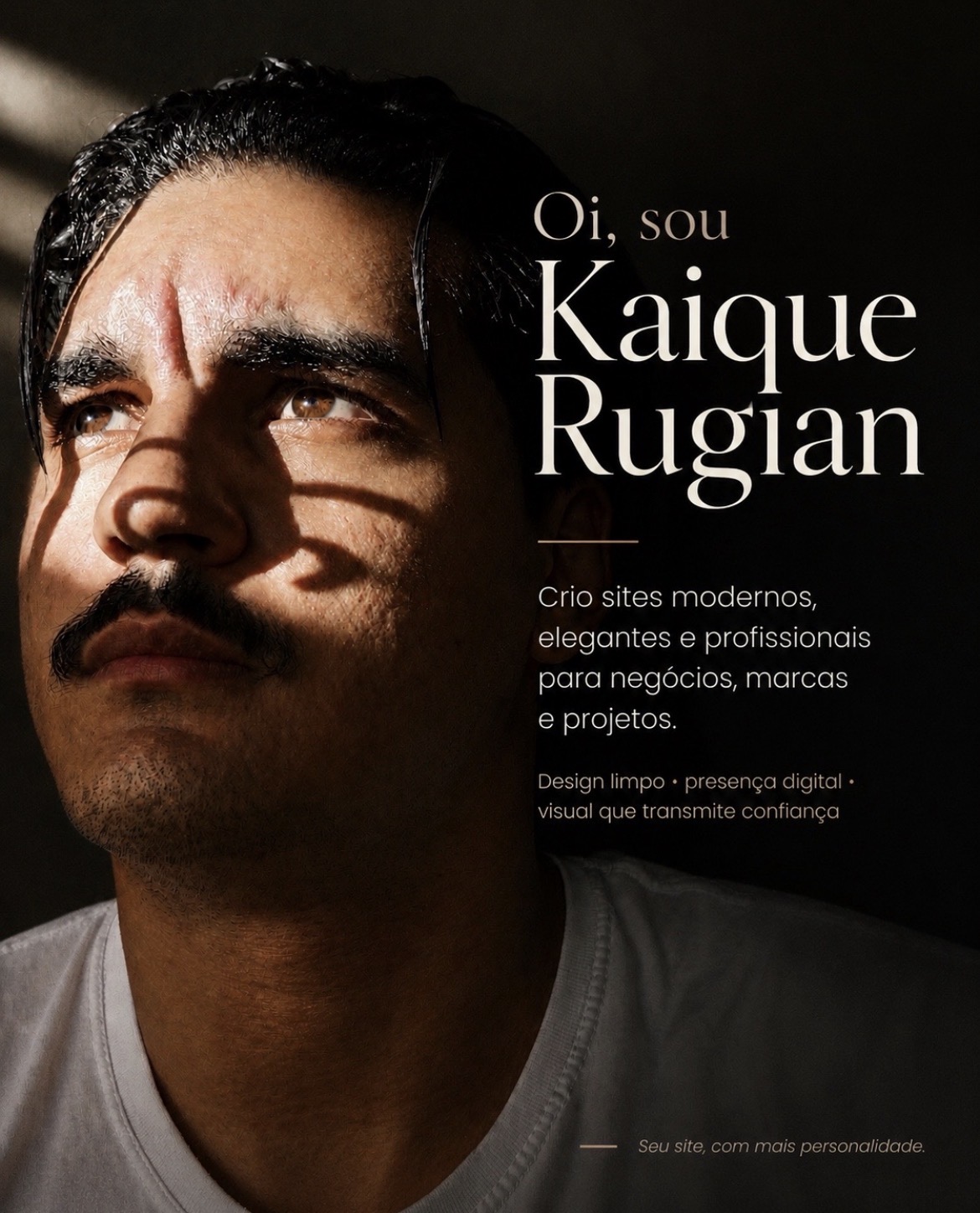 Kaique Rugian — Crio sites modernos, elegantes e profissionais