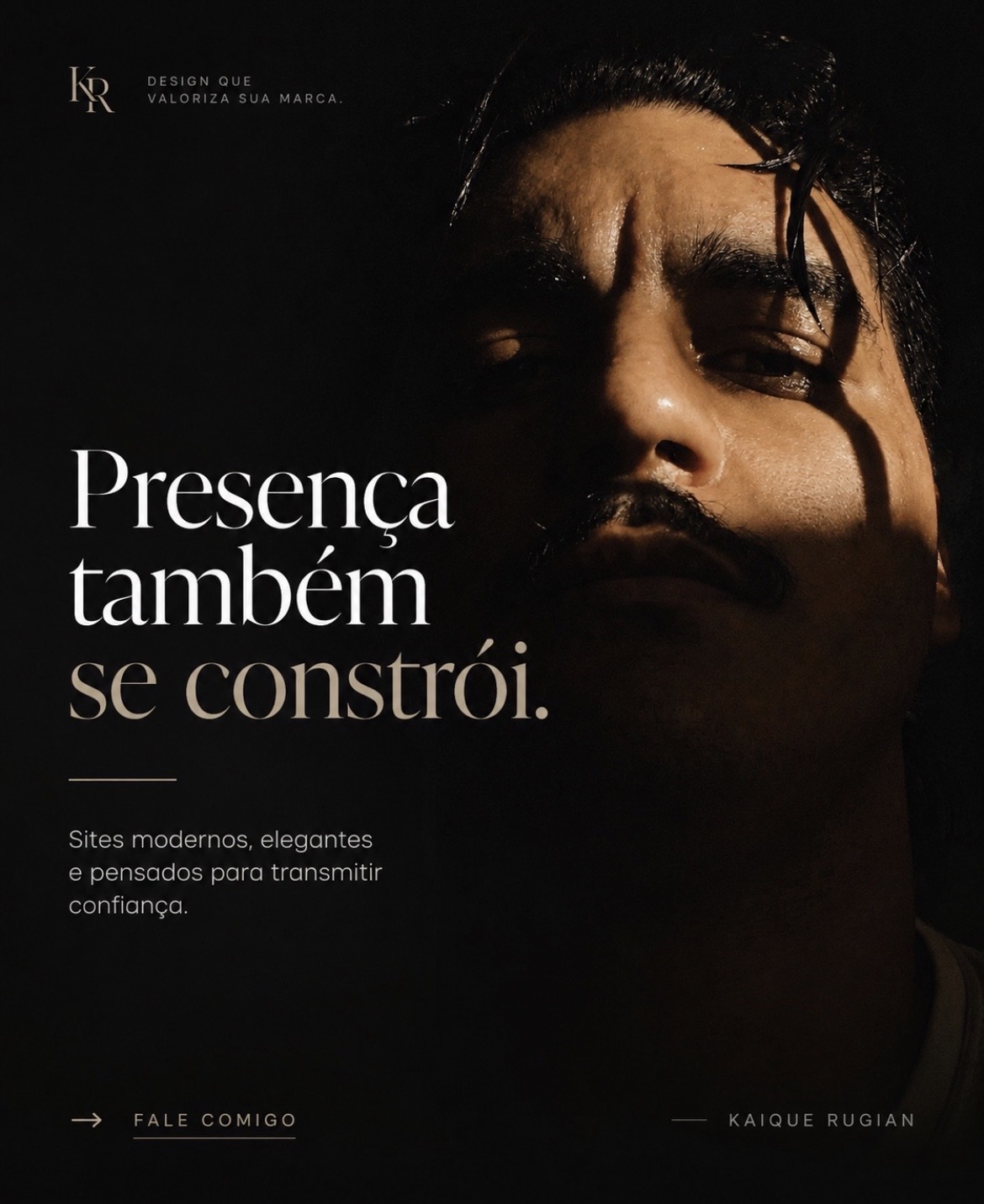 Presença também se constrói — design que valoriza sua marca
